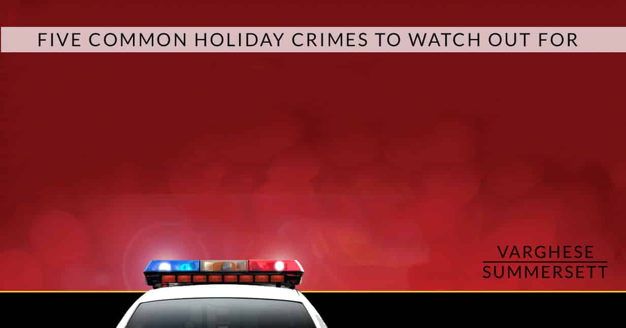 five common holiday crimes 1