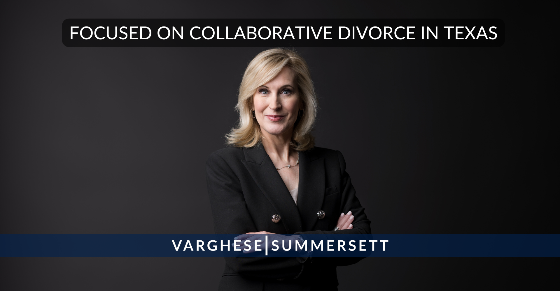 focused on collaborative divorce in Texas