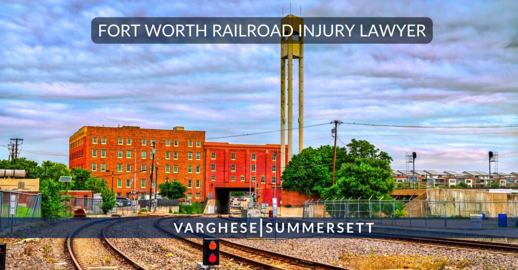 fort worth railroad injury lawyer