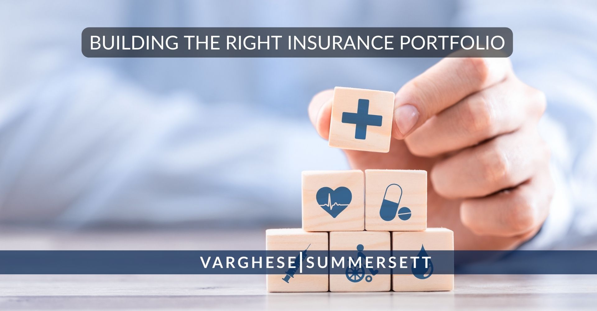 building the right insurance portfolio
