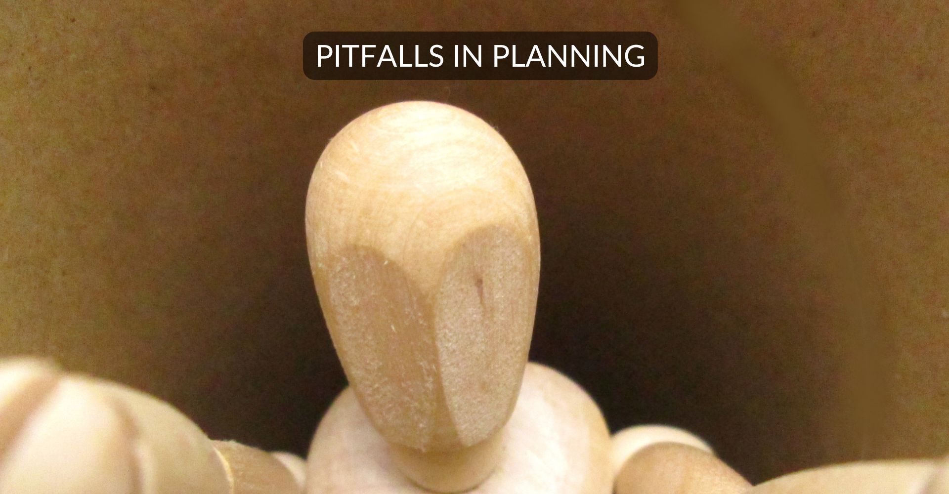pitfalls in planning