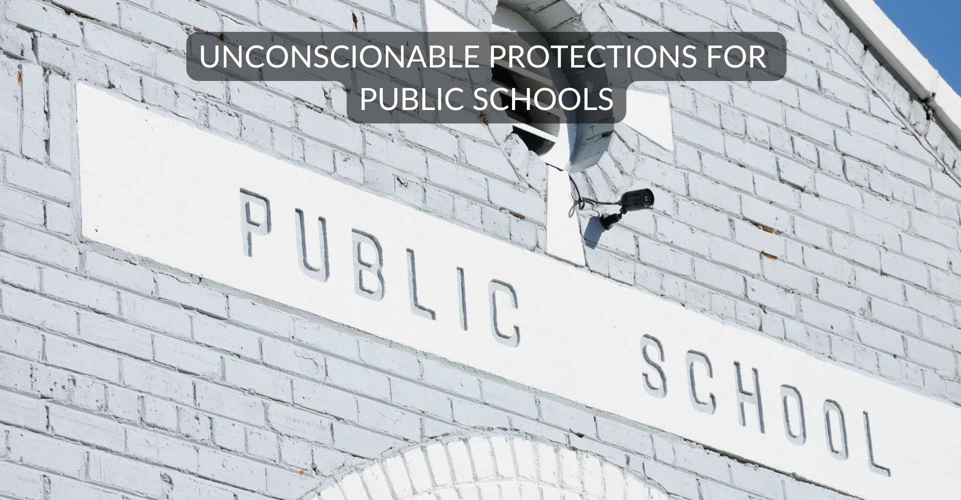 protections for public schools