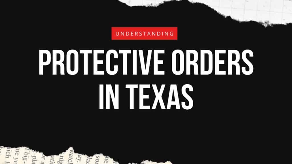 protective orders in texas