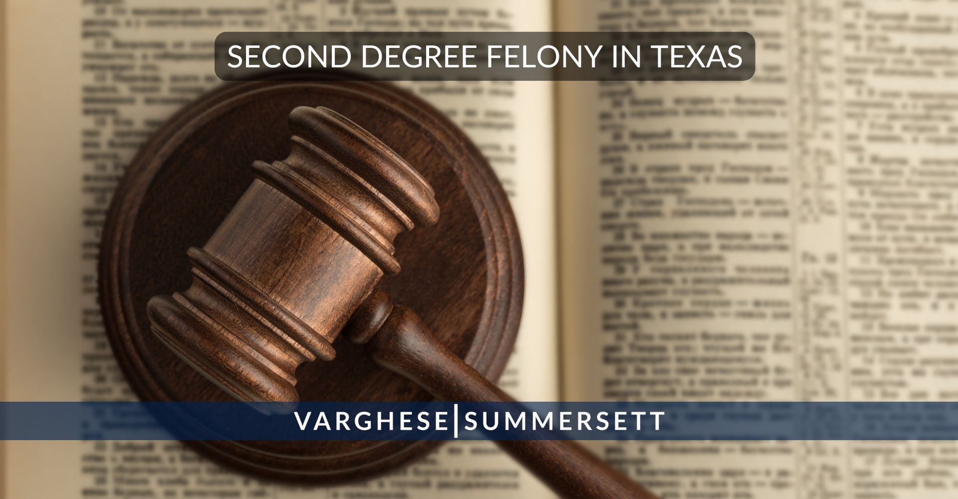 second degree felony in Texas