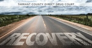 tarrant county DIRECT court
