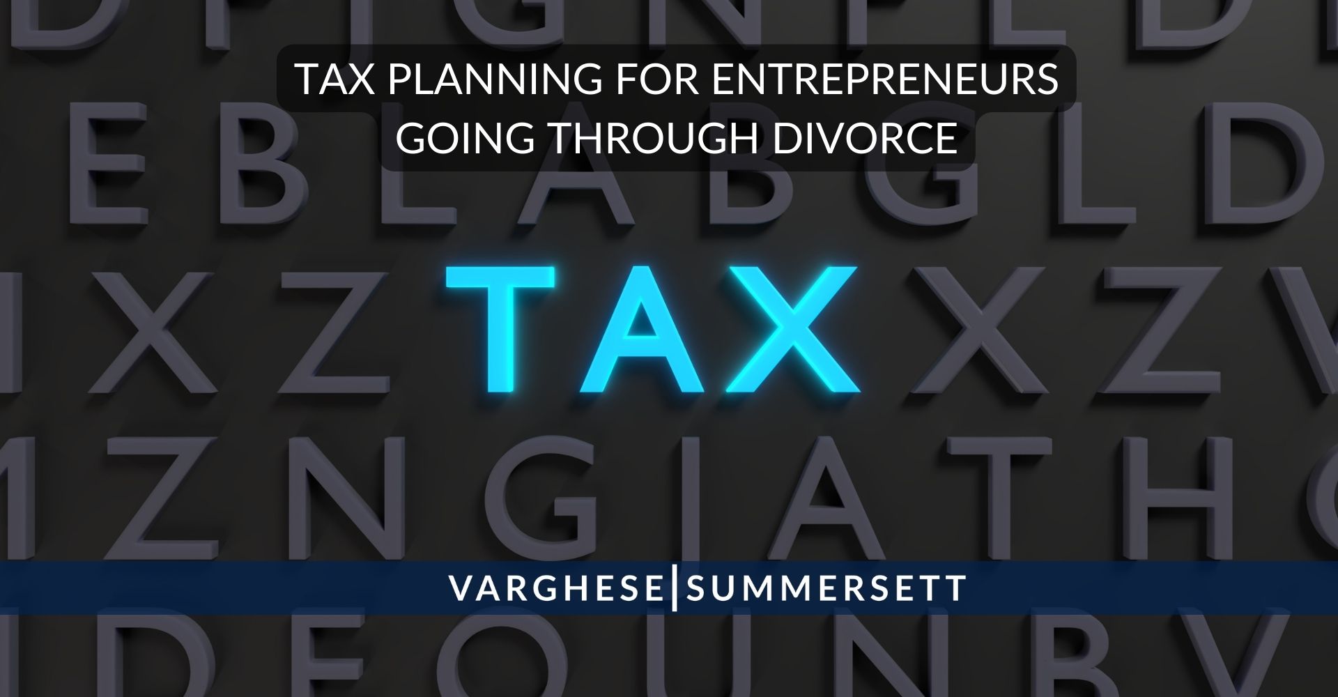 Tax Planning for Business Owner Divorce