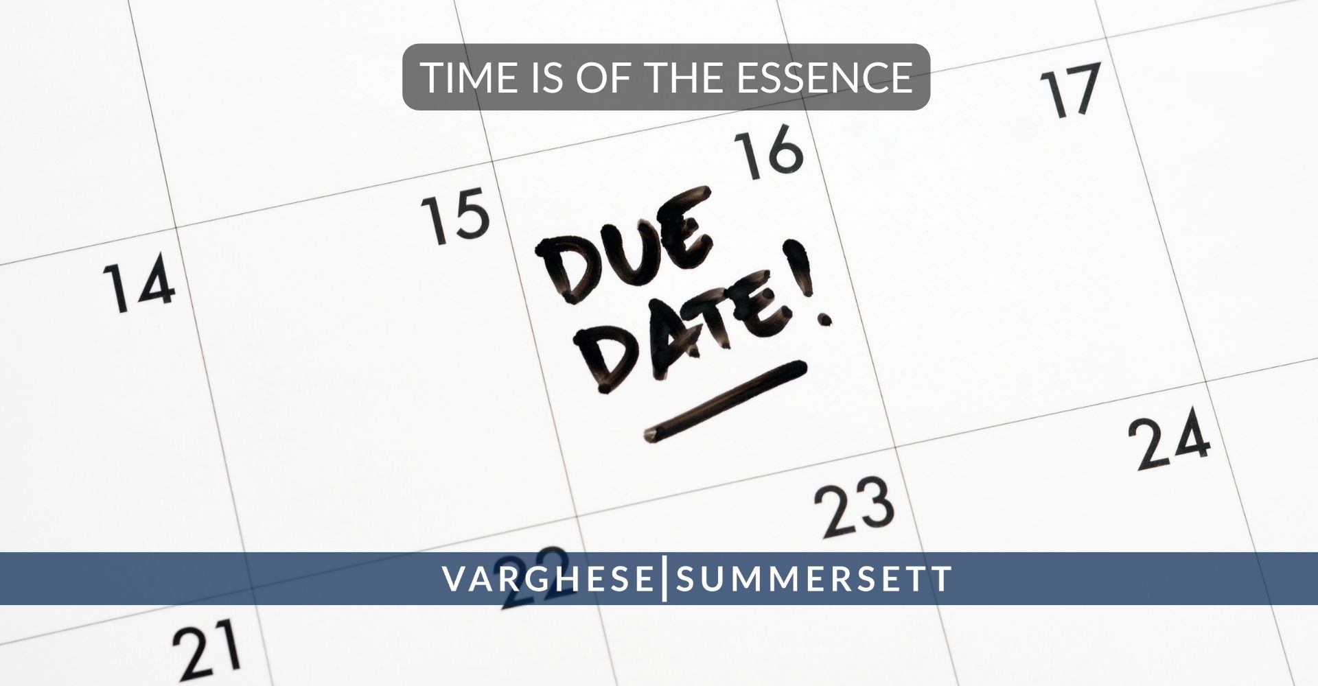 time is of the essence