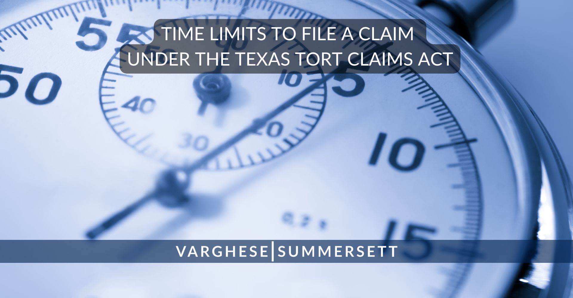 time limits to file a claim under the texas torts act
