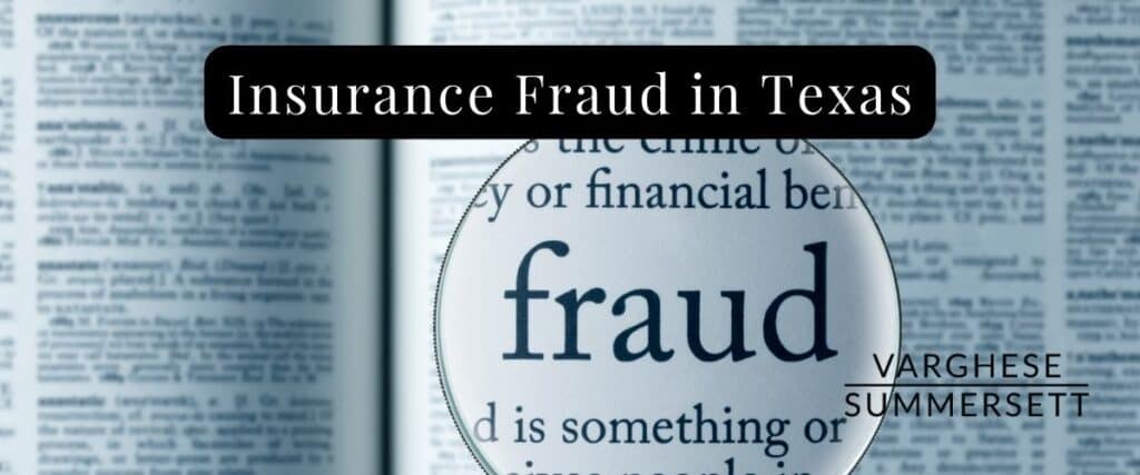 understanding insurance fraud in texas 1024x427