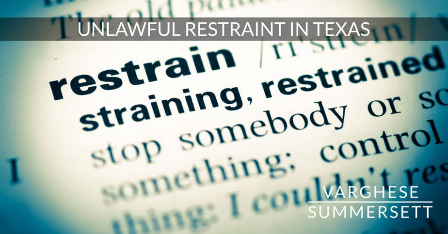 Unlawful Restraint In Texas