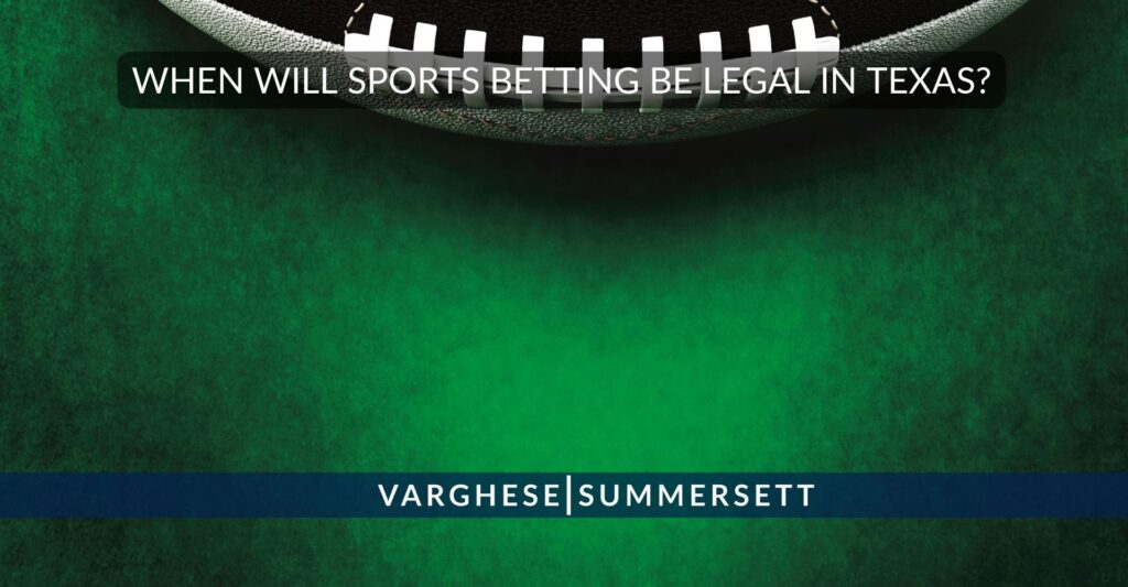 When will sports betting be legal in Texas