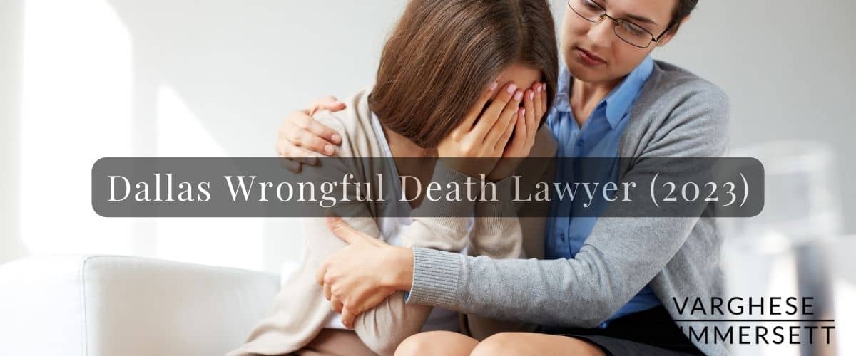 dallas wrongful death lawyer